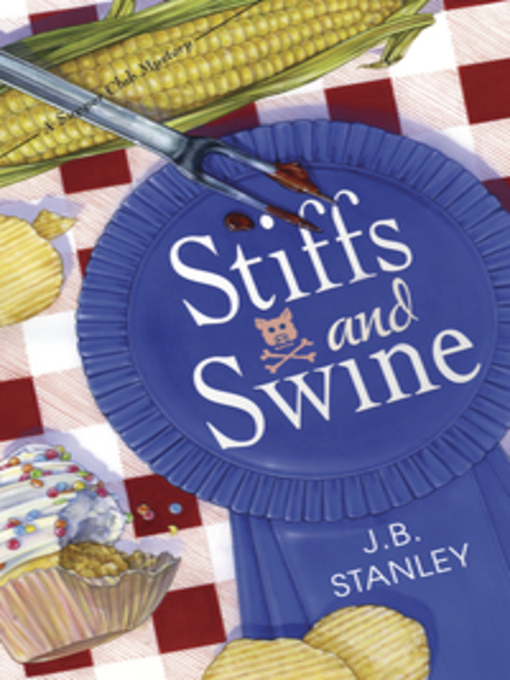 Title details for Stiffs and Swine by J. B. Stanley - Available